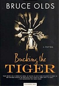 Bucking the Tiger (Paperback)