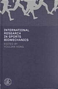 International Research in Sports Biomechanics (Hardcover)