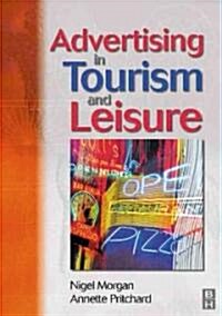 Advertising in Tourism and Leisure (Paperback)