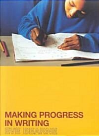 Making Progress in Writing (Paperback)