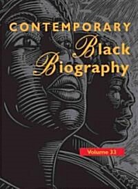 Contemporary Black Biography: Profiles from the International Black Community (Hardcover)