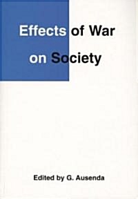Effects of War on Society (Paperback, 2, Revised)