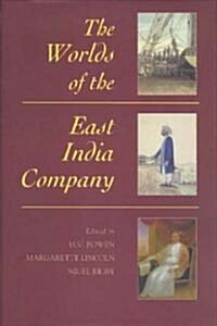 The Worlds of the East India Company (Hardcover)