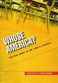 Whose America? (Hardcover)