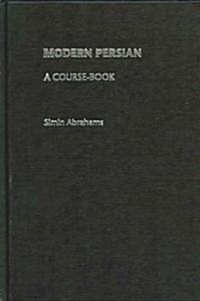 Modern Persian: A Course-Book (Hardcover)
