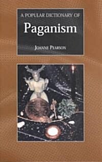 A Popular Dictionary of Paganism (Paperback)
