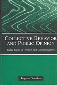 Collective Behavior and Public Opinion (Hardcover)