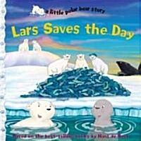 Lars Saves the Day (Paperback)