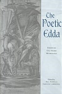 The Poetic Edda: Essays on Old Norse Mythology (Hardcover)
