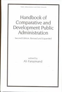 Handbook of Comparative and Development Public Administration (Hardcover, 2, Rev and Expande)