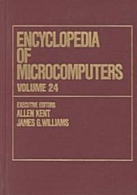 Encyclopedia of Microcomputers (Hardcover)