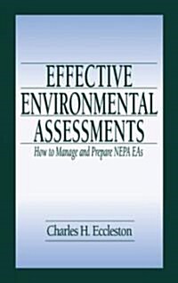 Effective Environmental Assessments (Hardcover)