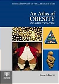An Atlas of Obesity and Weight Control (Hardcover)