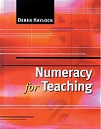 Numeracy for Teaching (Hardcover)