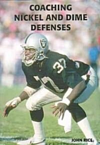 Coaching Nickel and Dime Defenses (Paperback)