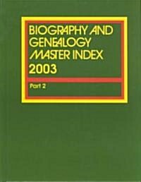 Biography and Genealogy Master Index: Supplement (Hardcover, 2003)