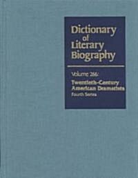 Dlb 266: Twentieth-Century American Dramatists, Fourth Series (Hardcover)