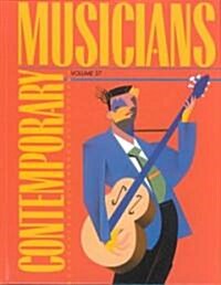 Contemporary Musicians: Profiles of the People in Music (Hardcover)