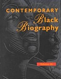 Contemporary Black Biography: Profiles from the International Black Community (Hardcover)