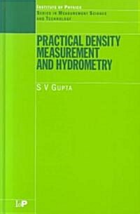 Practical Density Measurement and Hydrometry (Hardcover)