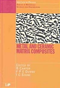 Metal and Ceramic Matrix Composites (Hardcover)