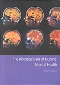 The Biological Basis of Nursing (Paperback)