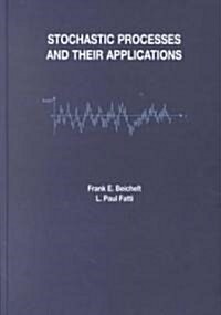 Stochastic Processes and Their Applications (Hardcover)