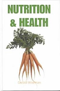 Nutrition and Health (Hardcover)