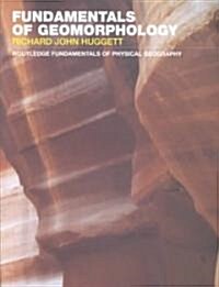 Fundamentals of Geomorphology (Paperback)