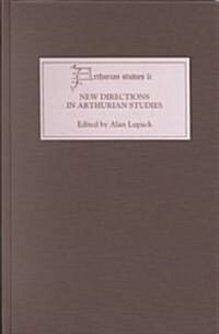 New Directions in Arthurian Studies (Hardcover)