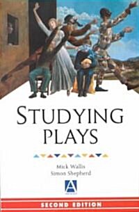 Studying Plays (Paperback, 2nd)