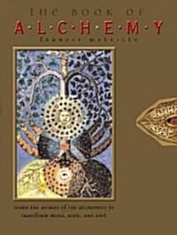 The Book of Alchemy (Hardcover, 1st)