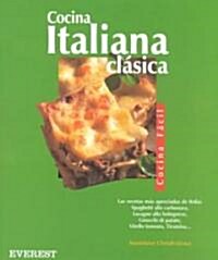 Cocina Italiana clasica/ Classic Italian Recipes (Paperback)