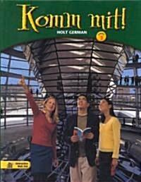 Komm Mit! German: Se Komm Mit! LV 3 2003 Level 3 2003 (Hardcover, Student)