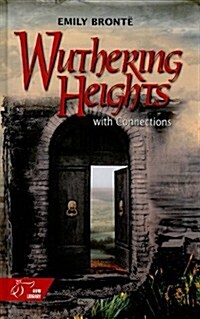 Holt McDougal Library, High School with Connections: Individual Reader Wuthering Heights 2000 (Hardcover)