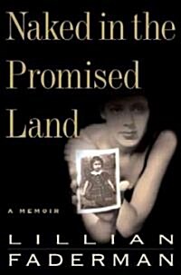 Naked in the Promised Land (Hardcover)