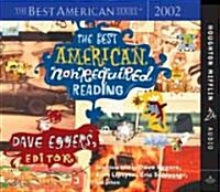 The Best American Nonrequired Reading 2002 (Audio CD, Abridged)