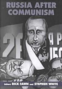 Russia After Communism (Paperback)