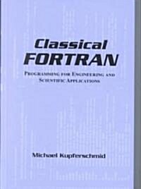 Classical Fortran (Hardcover)