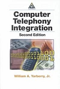 Computer Telephony Integration (Hardcover, 2 ed)