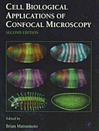 Cell Biological Applications of Confocal Microscopy (Paperback, 2)