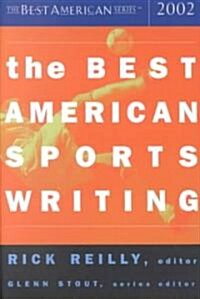 The Best American Sports Writing (Paperback, 2002, 2002)