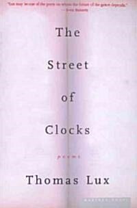 The Street of Clocks (Paperback)