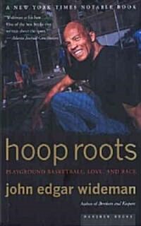 Hoop Roots (Paperback, Reprint)