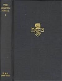 The Leofric Missal : I. Introduction, Collation Tables and Index (Hardcover)