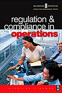 Regulation and Compliance in Operations (Paperback)