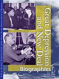 Great Depression and New Deal Reference Library: Biographies (Hardcover)