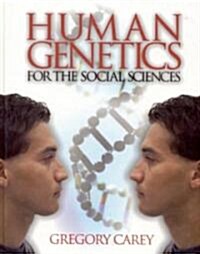 Human Genetics for the Social Sciences (Hardcover)