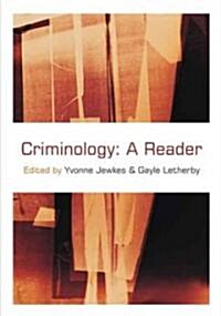 Criminology: A Reader (Hardcover)