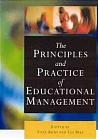 The Principles and Practice of Educational Management (Paperback)